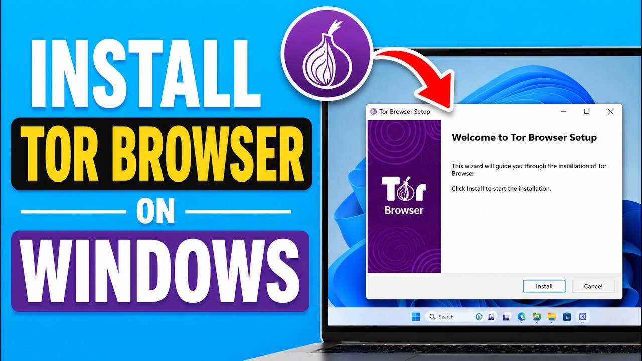 How to Install Tor Browser on Windows 11 (2026) &ndash; Step-by-Step Guide