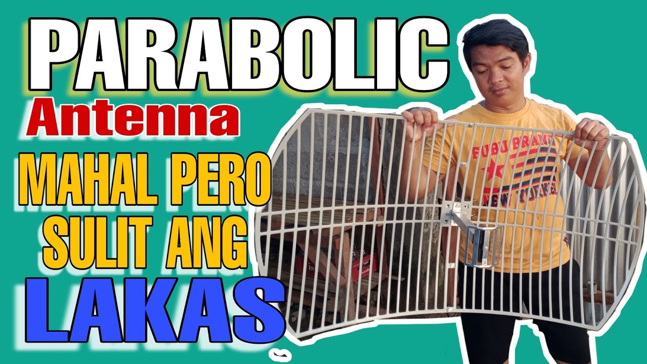 PARABOLIC ANTENNA, ANG SOLUSYON PARA MAKA SIGNAL SA BUKID