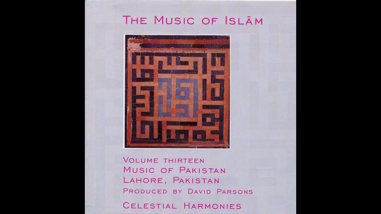 Music of Pakistan, Lahore - R&acirc;ga Yaman (Evening)
