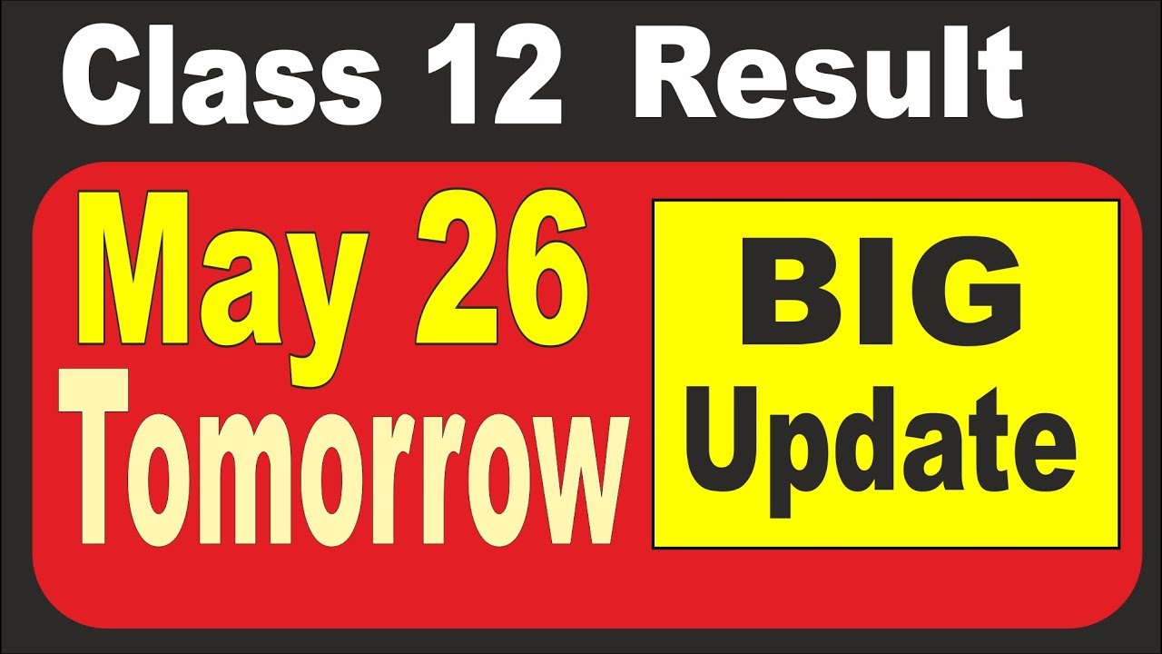 CBSE Board Result 2018, Class 12 Result Today May 26 with Proof, BIG Update, GOOD News,🔴