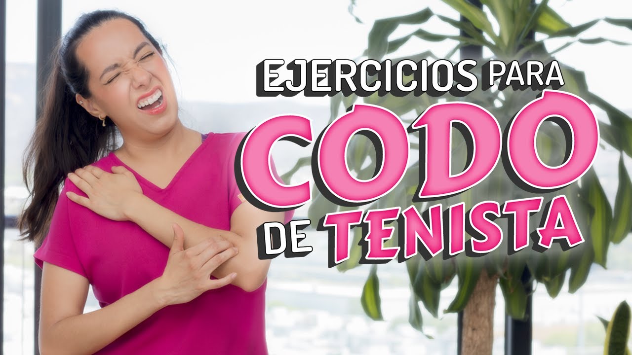 5 Ejercicios para Aliviar el DOLOR del Codo de Tenista