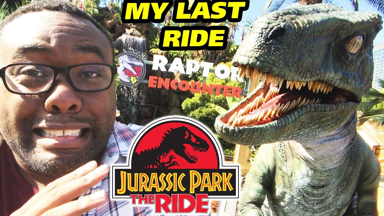 MY LAST JURASSIC PARK RIDE at Universal Studios Hollywood