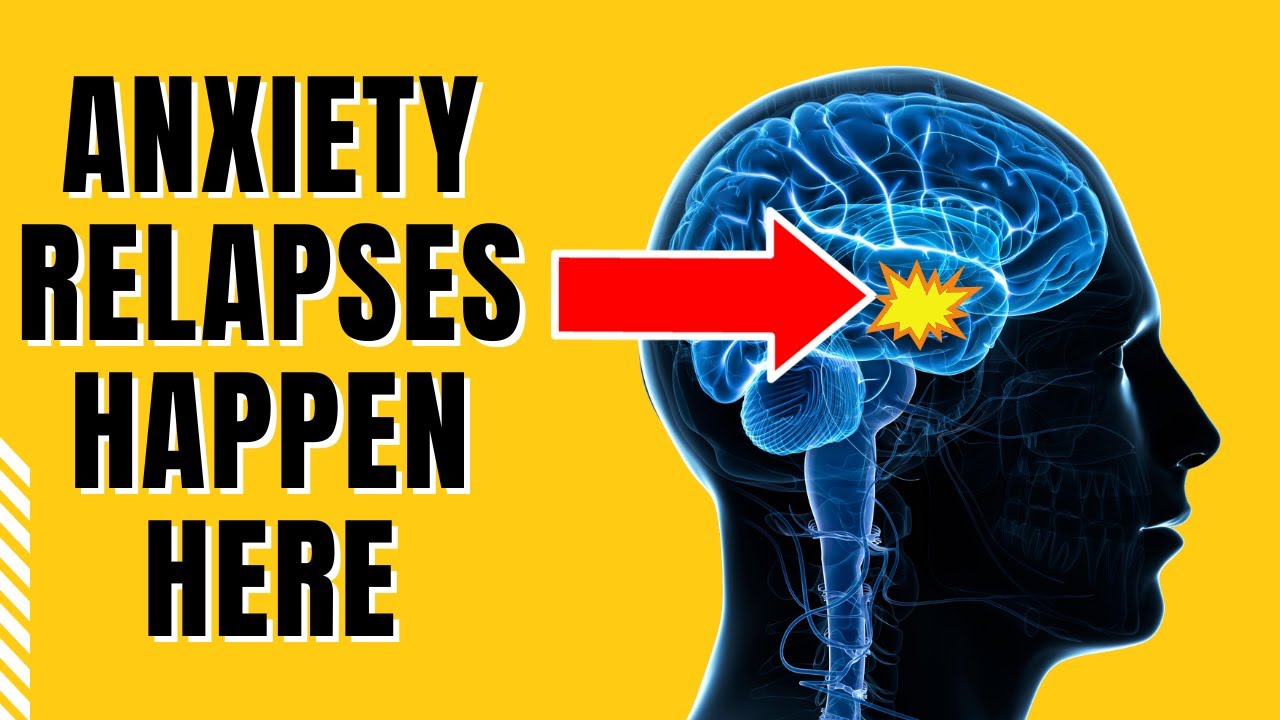 What Causes Anxiety Relapses and how to beat them
