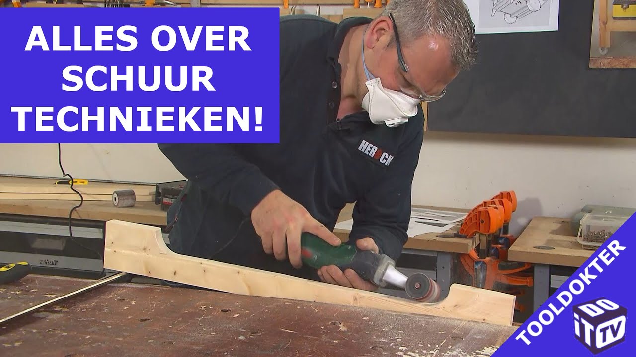 Schuurtechnieken van A tot Z! | Tooldokter