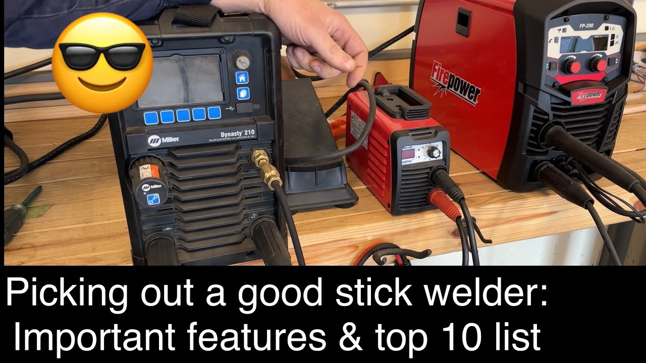 Picking out a stick welder (features to look for and top 10 recommendations)