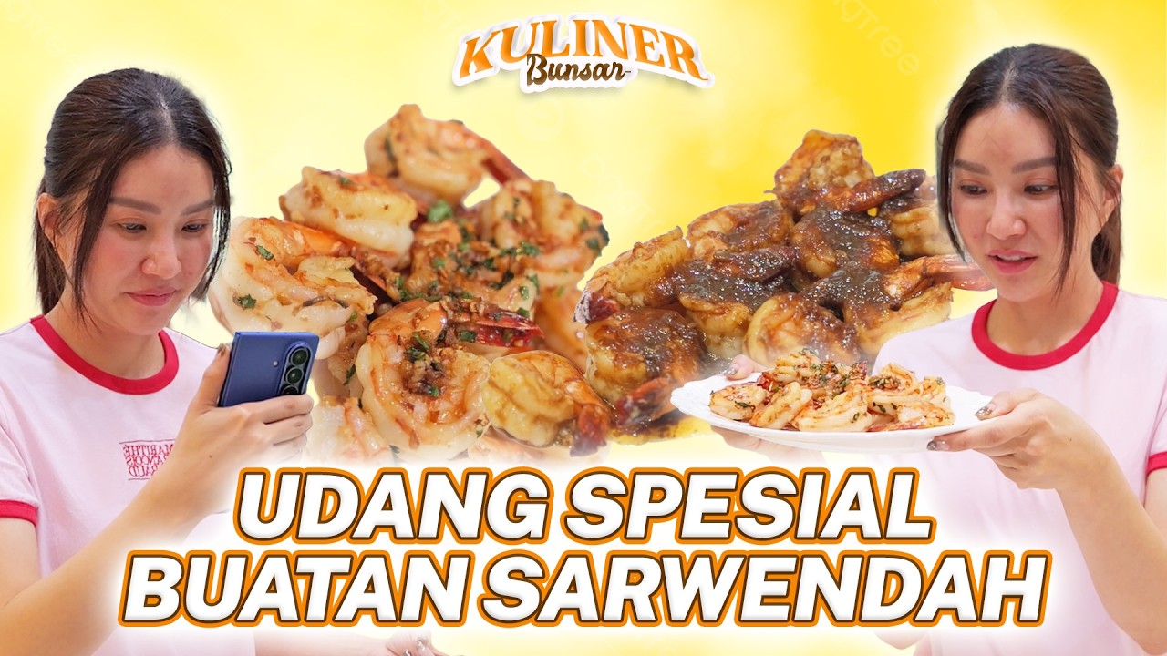 SARWENDAH MASAK UDANG SPESIAL UNTUK ORANG TERSAYANG