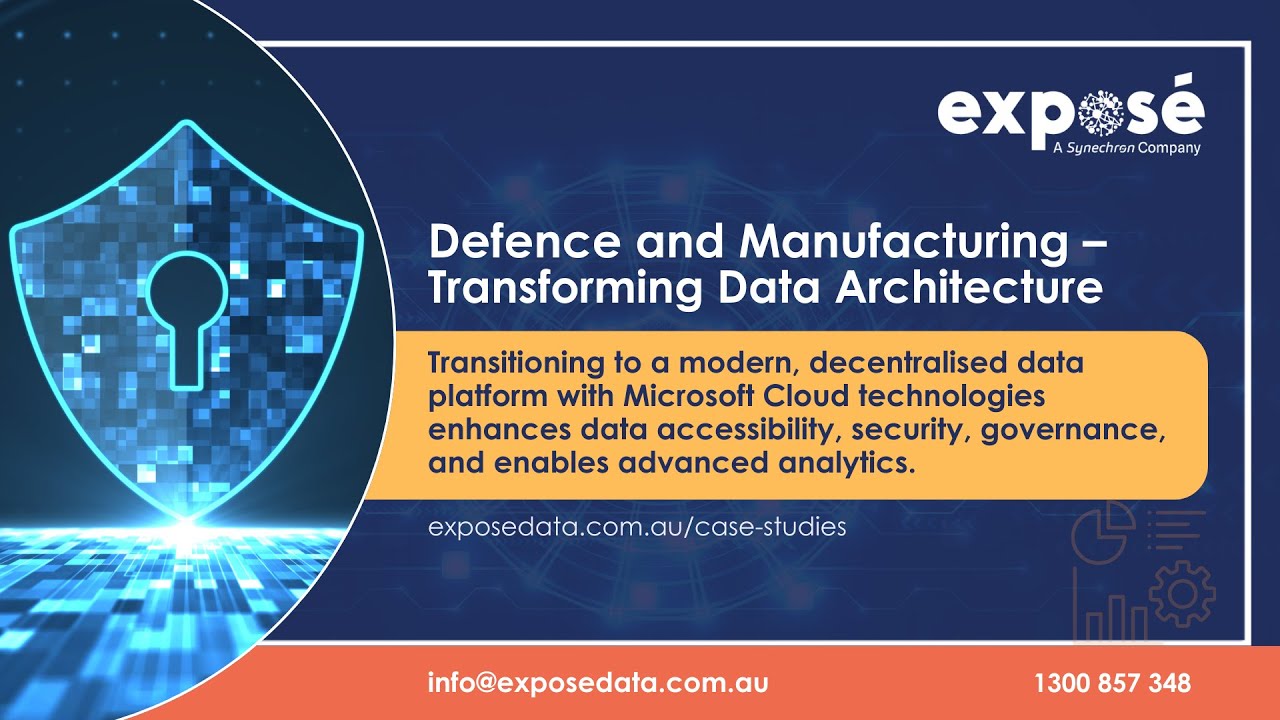 Defence and Manufacturing    Transforming Data Architecture