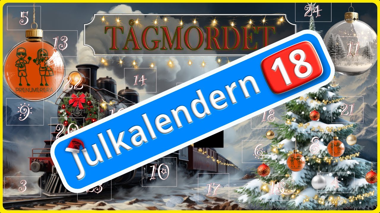 Julkalender 2025 Tågmordet Lucka 18