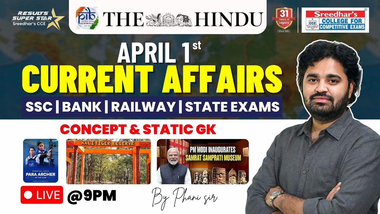 🔴Live | Daily Current Affairs in Telugu | April 1st | Latest & Important News | PHANI SIR