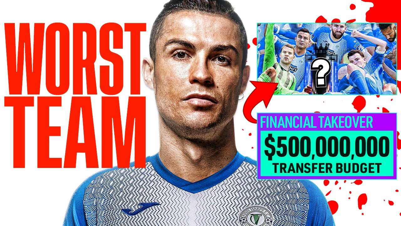 What if the Worst Team in FIFA 21 got the Biggest Financial Takeover?