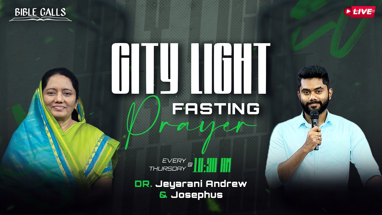 🔴CITY LIGHT FASTING PRAYER | 12.03.2026 | DR. JEYARANI ANDREW | JOSEPHUS ANDREW