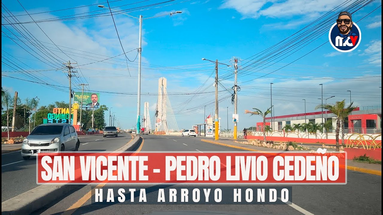 4K | 🔥 AVENIDA SAN VICENTE | AVENIDA PEDRO LIVIO CEDEÑO HASTA ARROYO HONDO
