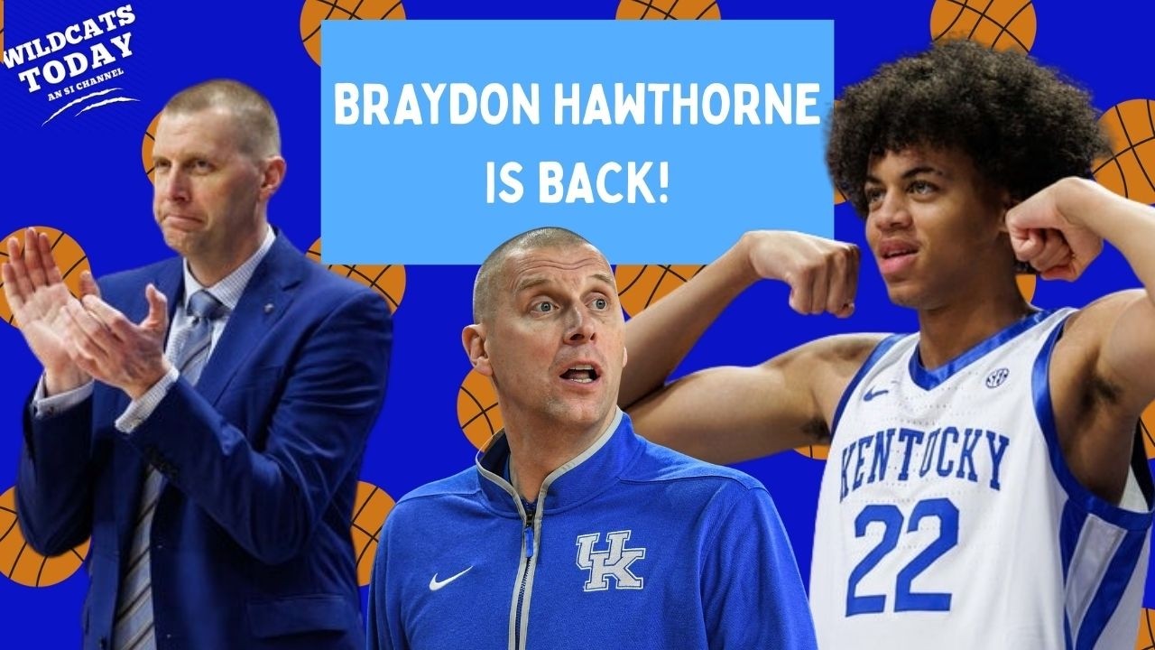 Braydon Hawthorne plans to RETURN for Kentucky's 2026-27 season!