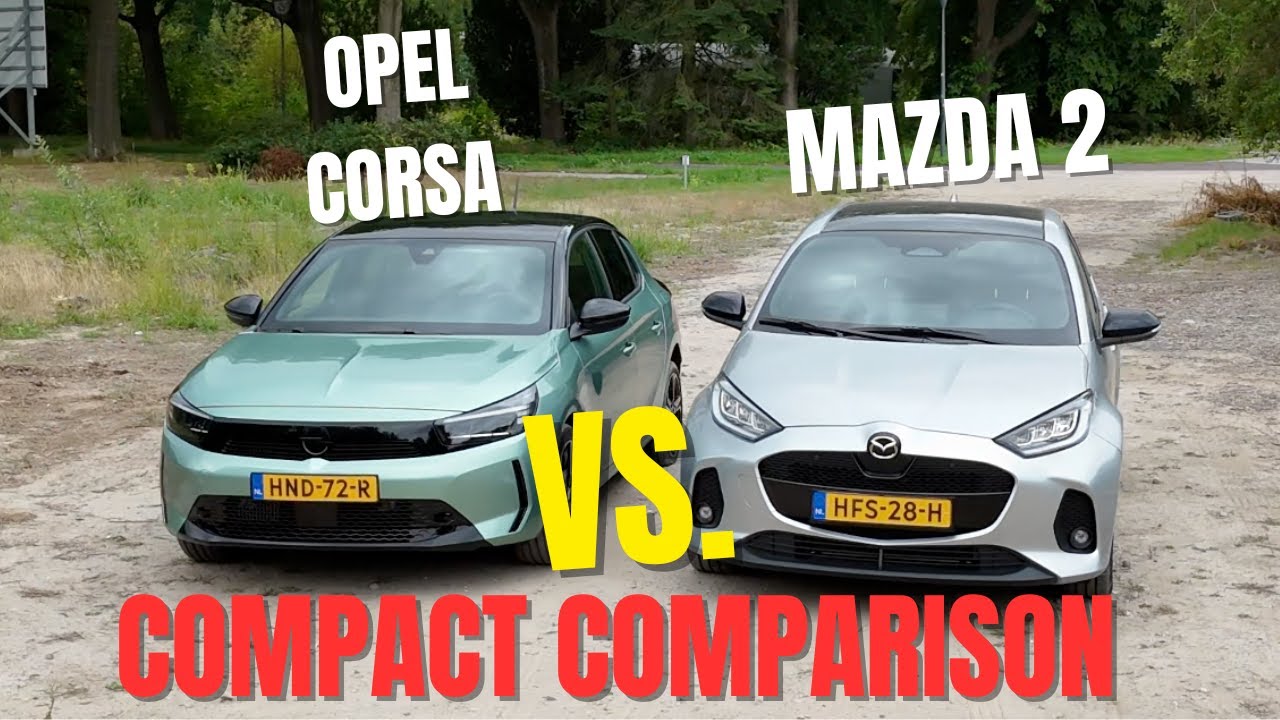 Opel Corsa vs. Mazda 2: Which Small Car Is The Best For You?
