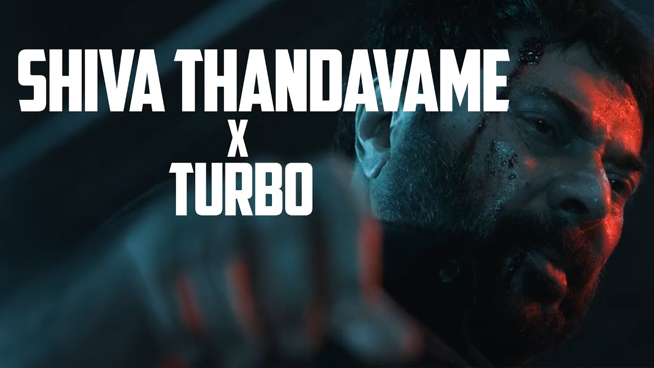Shiva Thandavame x Turbo / Mammootty / Nani