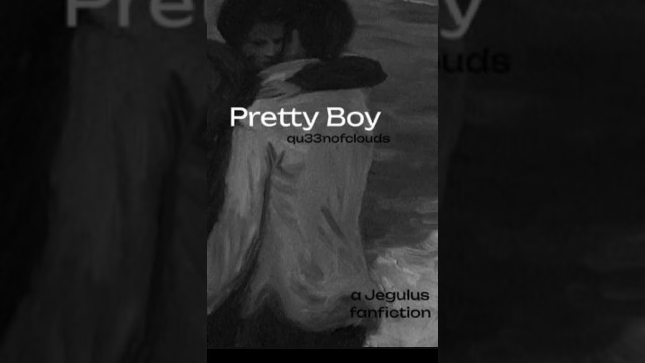 Pretty boy a jegulus fanfiction reading 