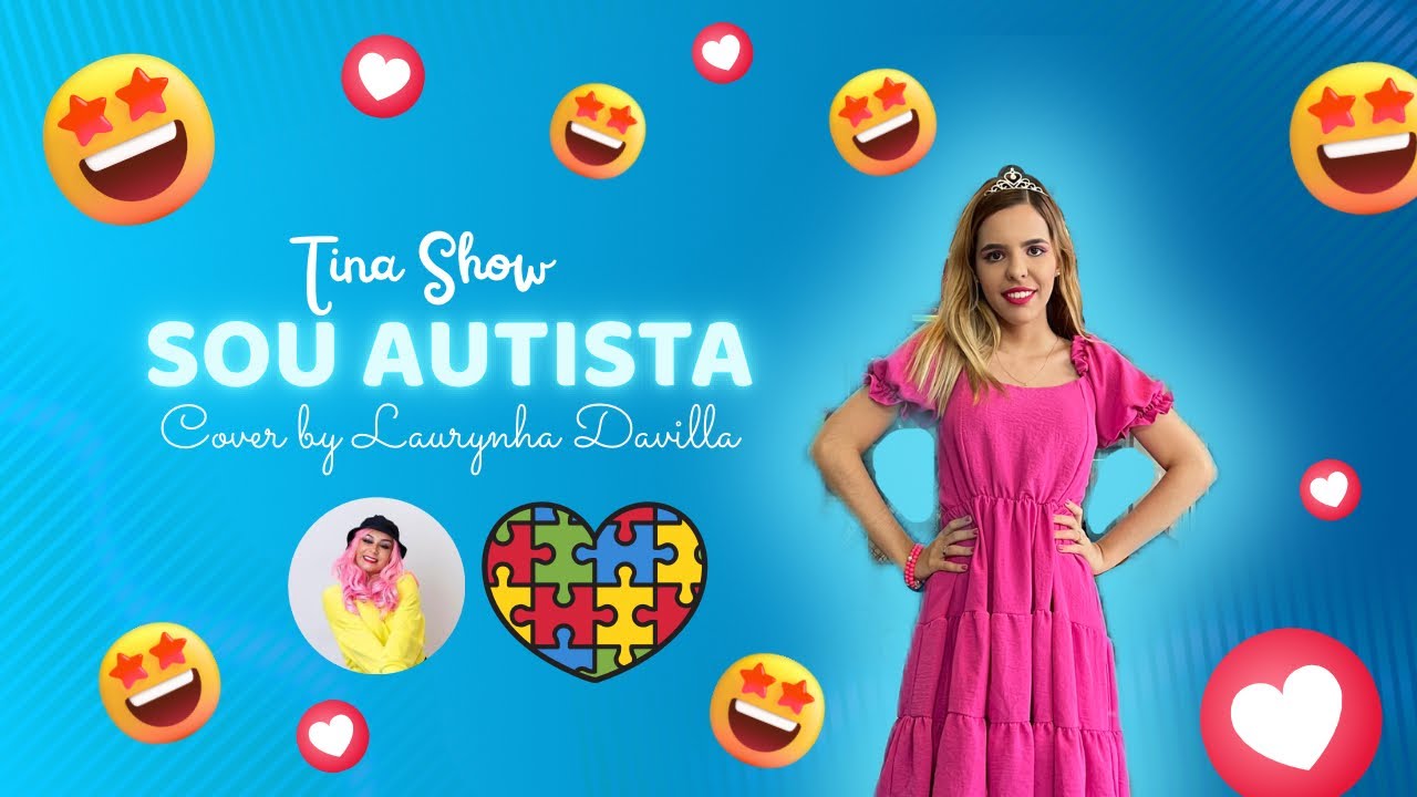 Tina Show - Sou Autista • cover by Laurynha Davilla 