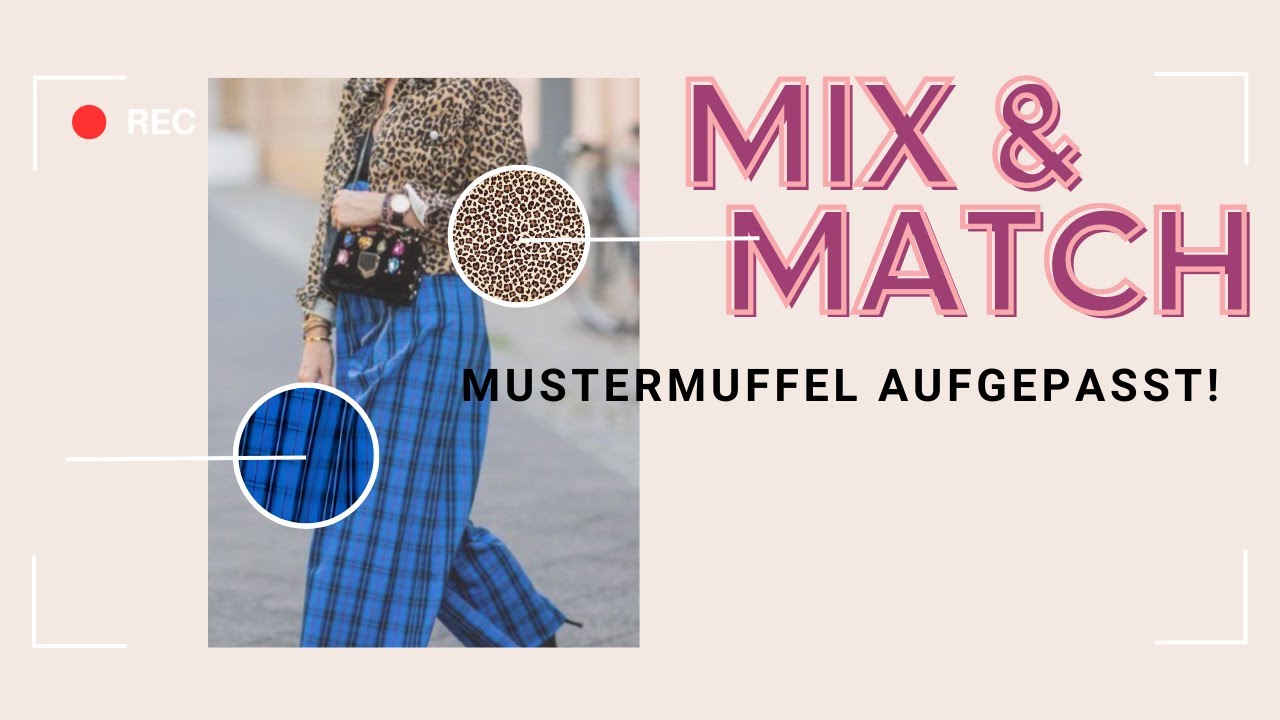 Stylinganfängerinnen aufgepasst! So kombinierst du Muster richtig!