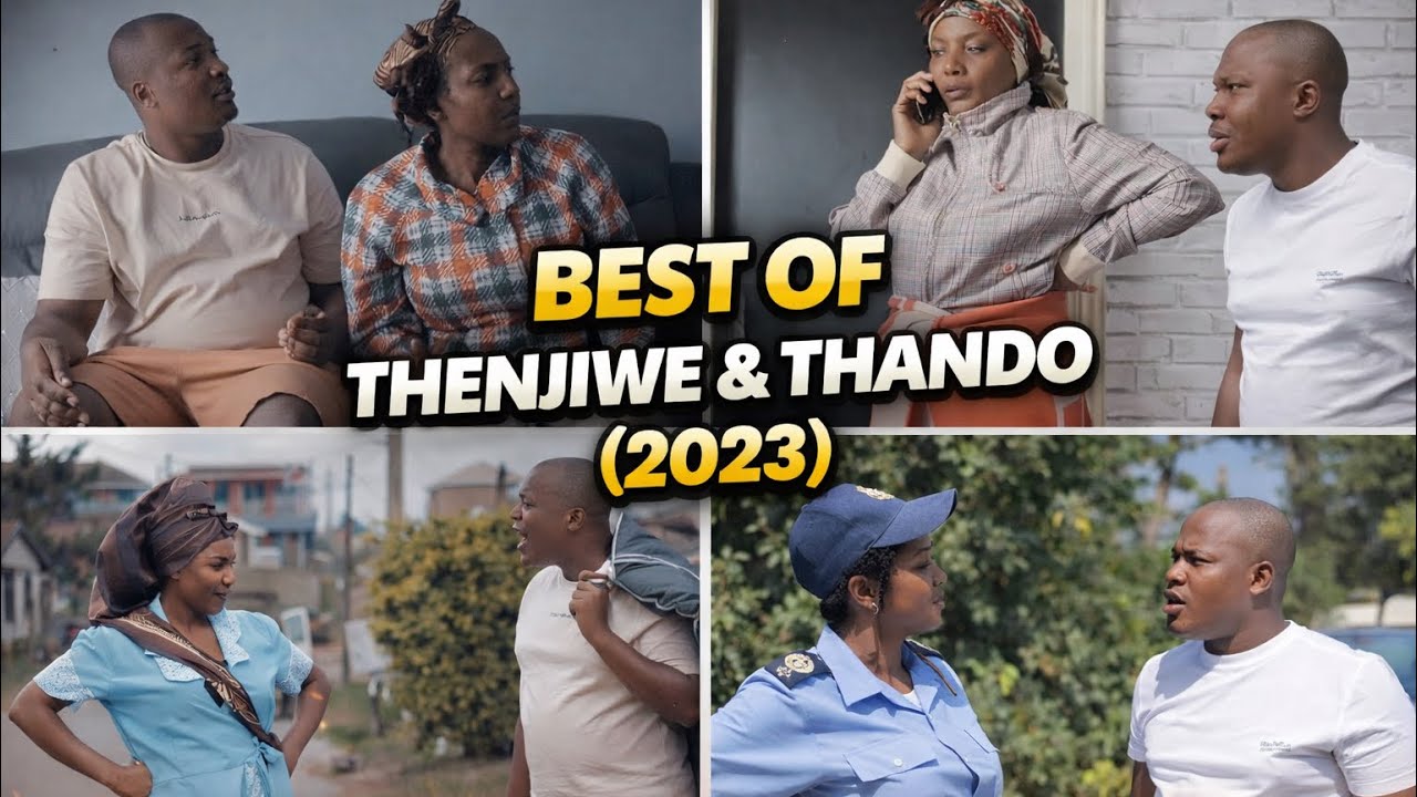The Best Of Thenjiwe And Thando Comedy 2023