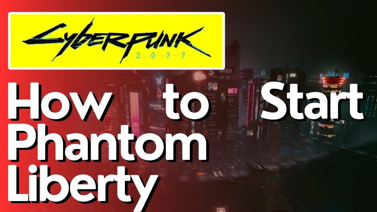 Jak rozpocząć Phantom Liberty w CyberPunk 2077