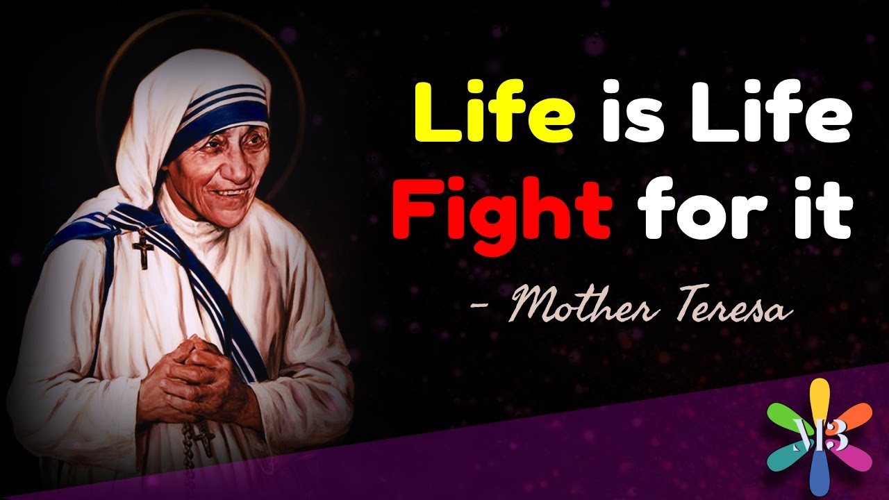 Life is Poem by Mother Teresa