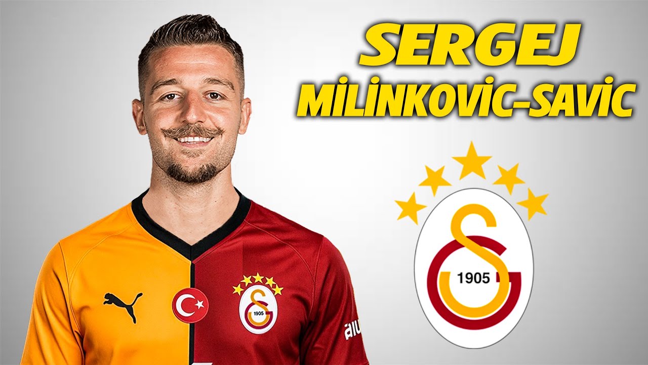 Sergej Milinkovic-Savic ● Welcome to Galatasaray 🔴🟡 2025 🇷🇸 Amazing Skills | Goals & Assists HD