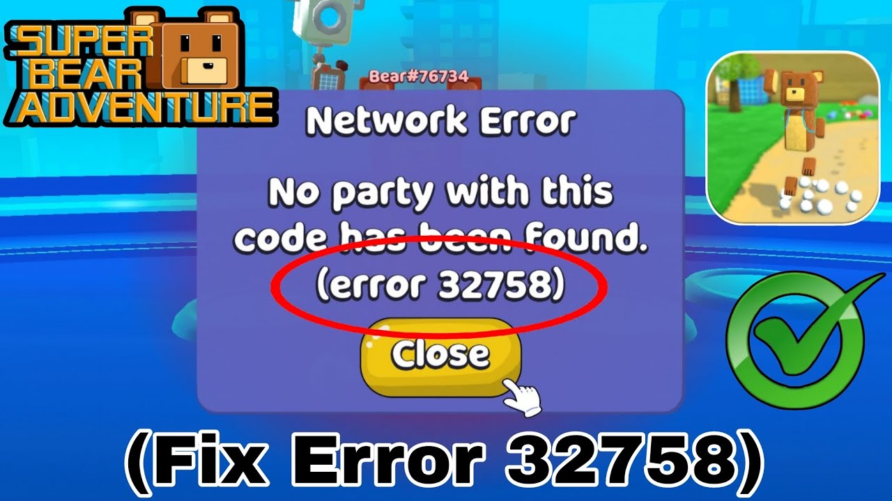 How To Fix Super Bear Adventure Error  32758 | Network Error Problem (2025)