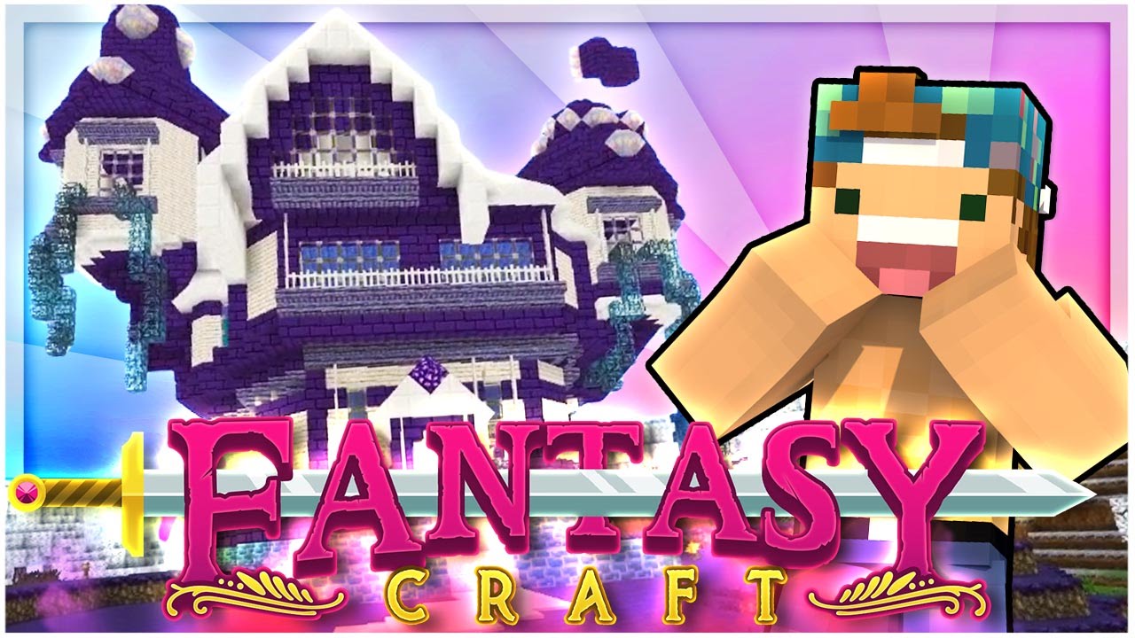 THE MOST MAGICAL HOUSE EVER! | EP 5 | FantasyCraft (Minecraft Modded Survival)
