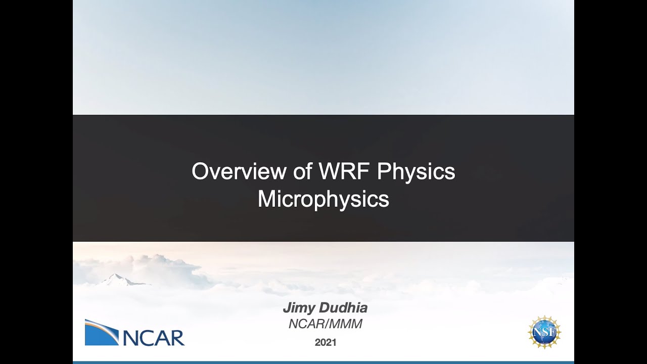 WRF Physics: Microphysics