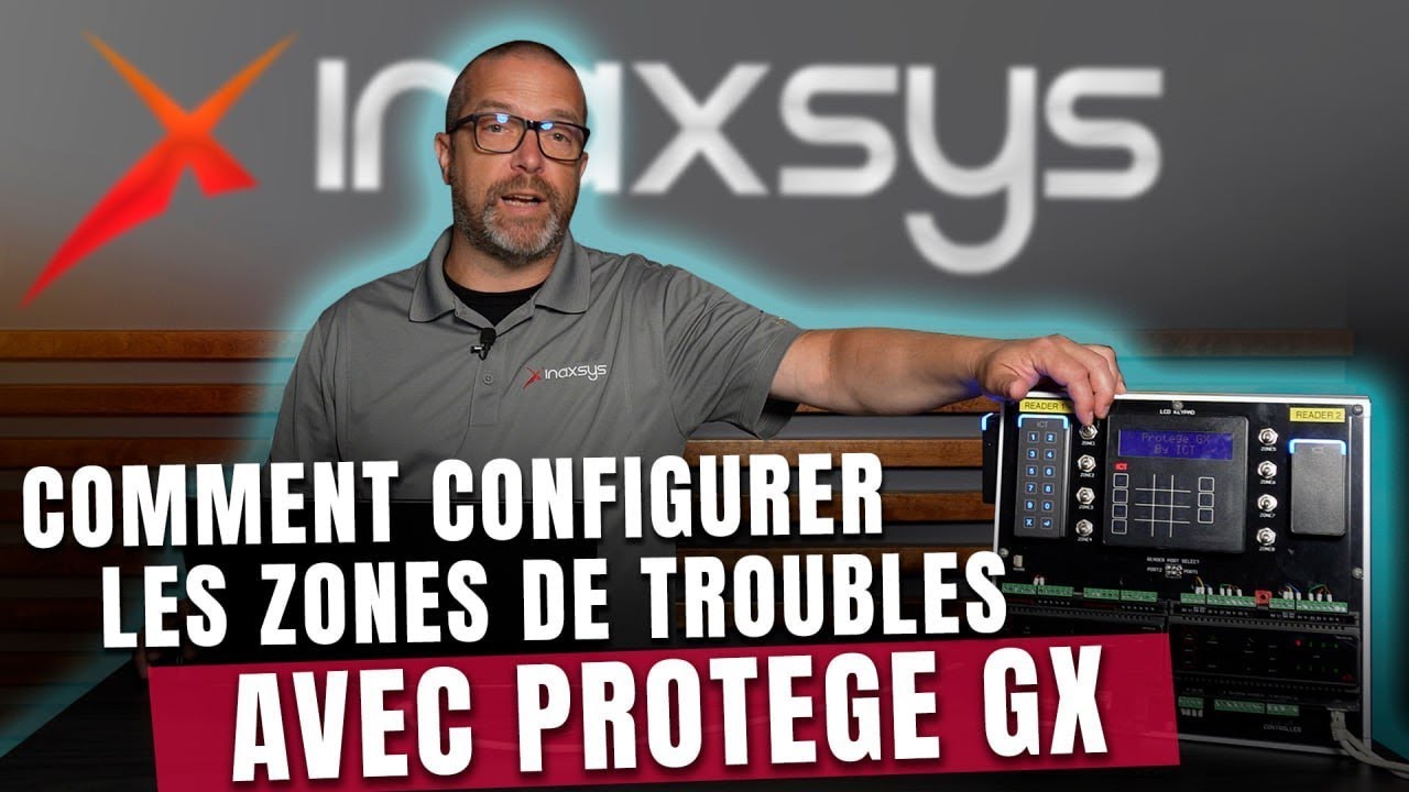 Comment configurer les zones de troubles avec ICT Protege GX