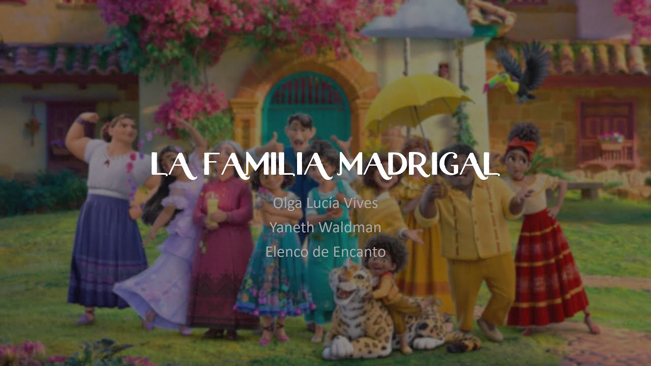 La Familia Madrigal letra