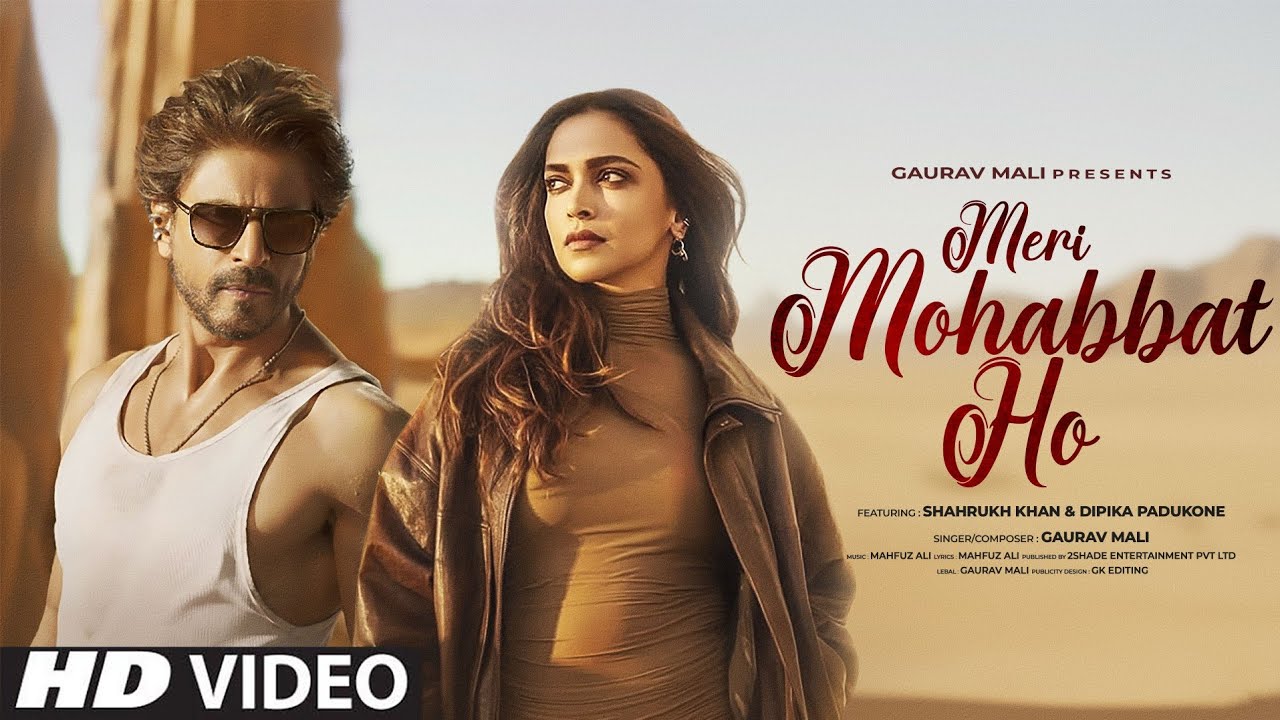 New Song | Meri Mohabbat Ho | Shahrukh Khan | Deepika Padukone | New Hindi Song | New Song 2026