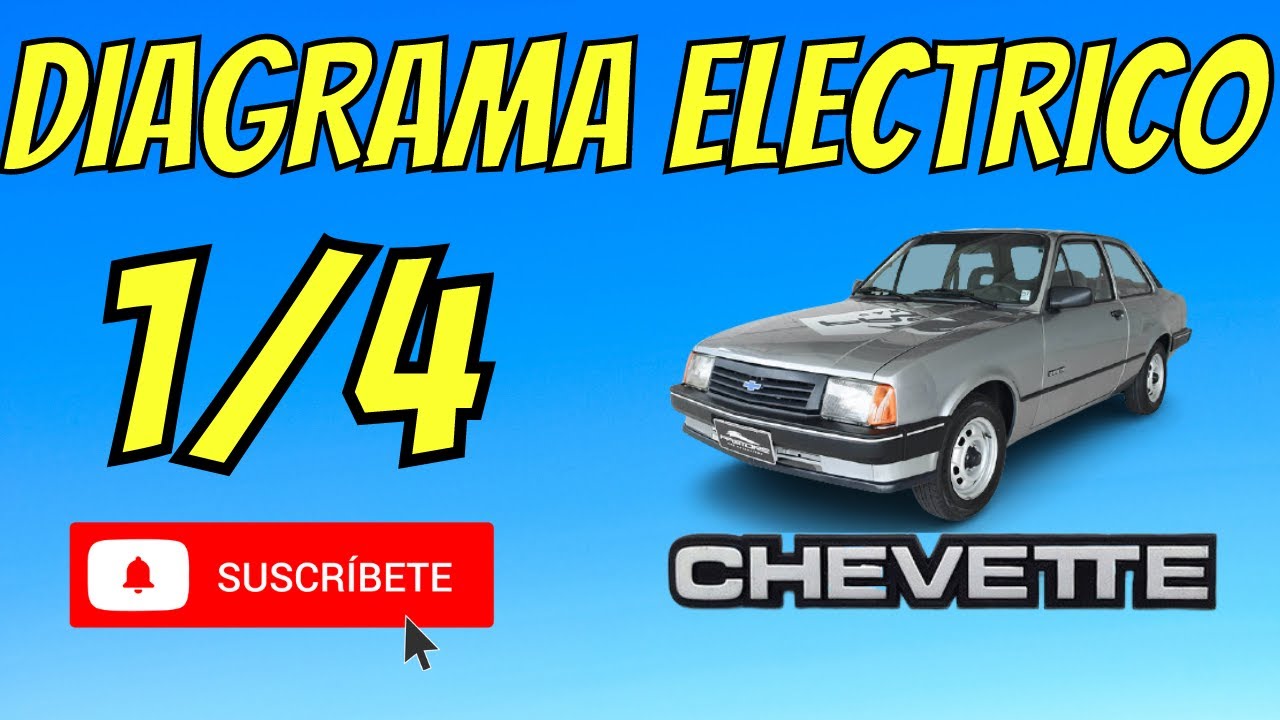 ESQUEMA ELECTRICO CHEVETTE PARTE 1
