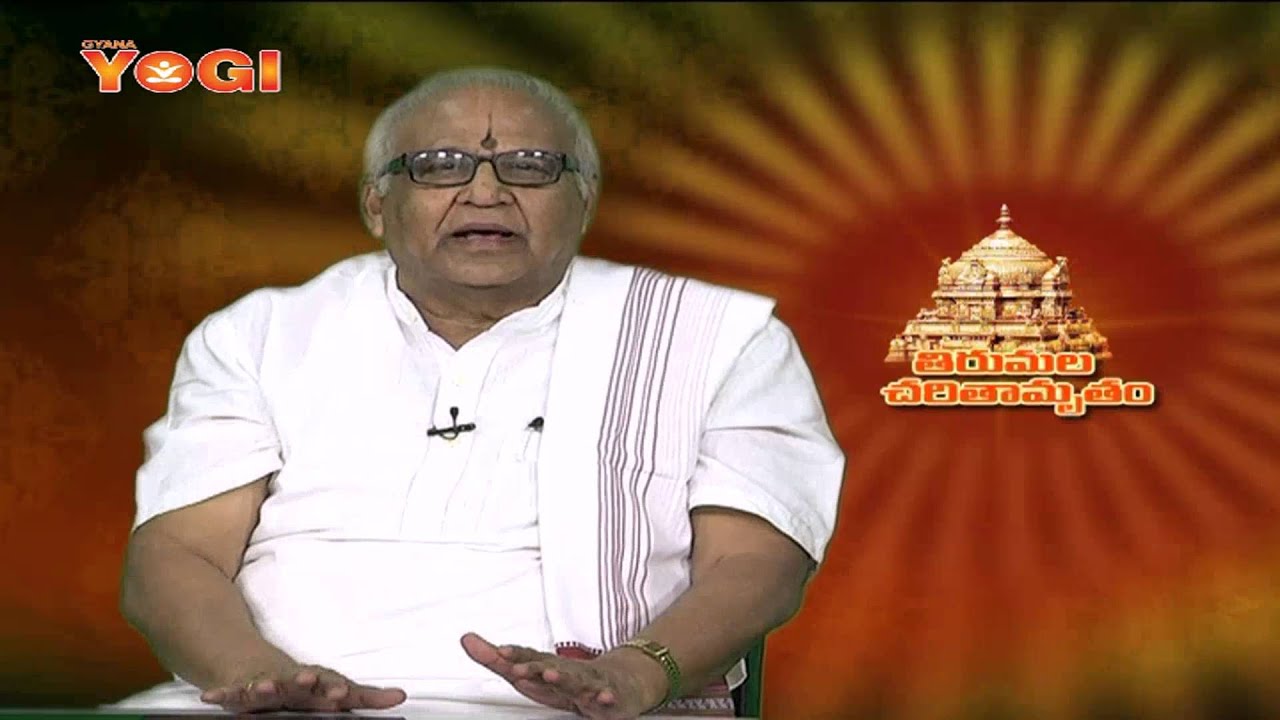 Tirumala Charitamrutham by Sri PVRK Prasad-Episode-1-Part-2