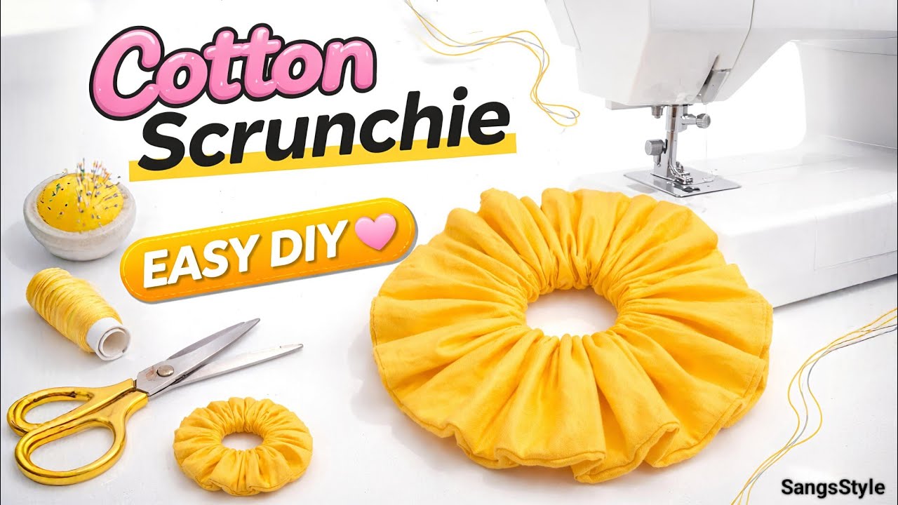 How to make XL Yello Cotton scrunchies at home with Sewing machine|Diy Scrunchie at home|SangsStyle 