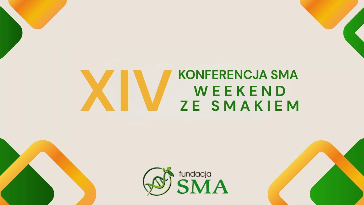 XIV Konferencja SMA - Weekend ze SMAkiem