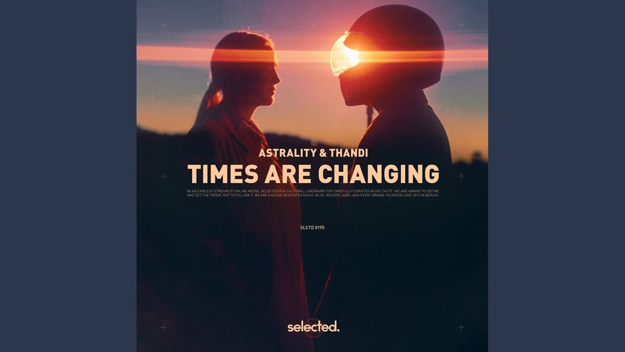 Times Are Changing