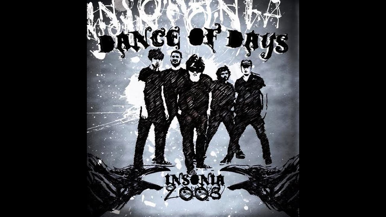 Dance of Days - Ins&ocirc;nia 2008 (2007) [FULL ALBUM]