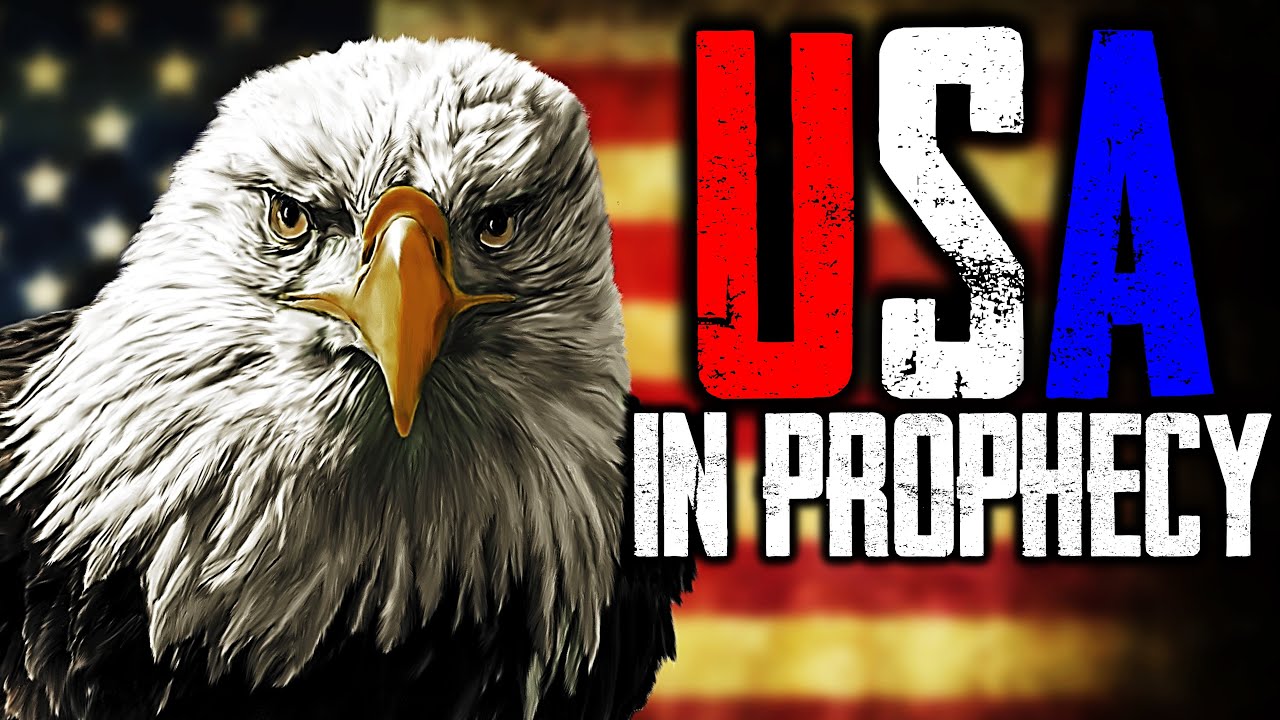 The USA in Bible Prophecy [END-TIME WARNING]