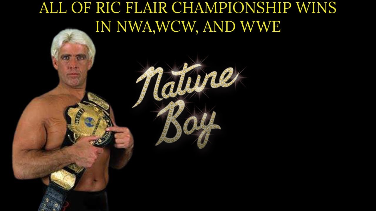 All of Ric Flair Championship Wins in NWA,WCW and WWE - (Triple Crown Champion)
