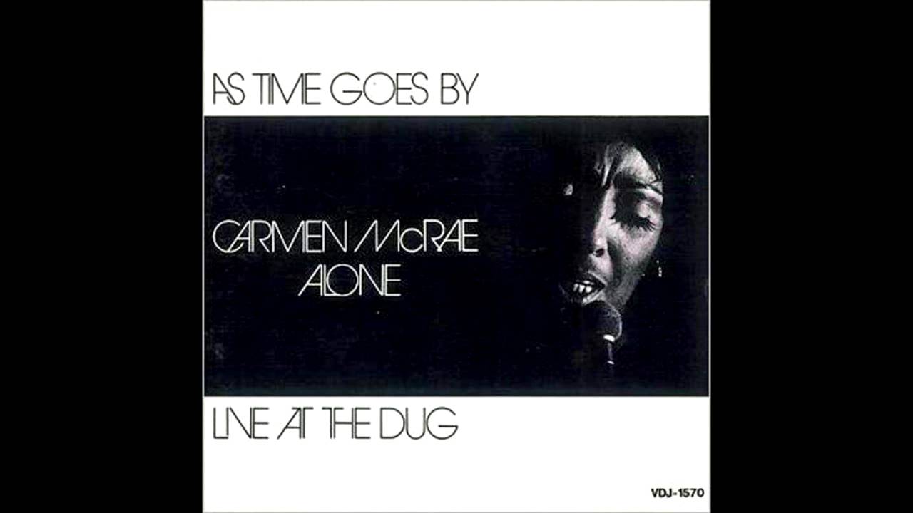 More Than You Know - Carmen McRae