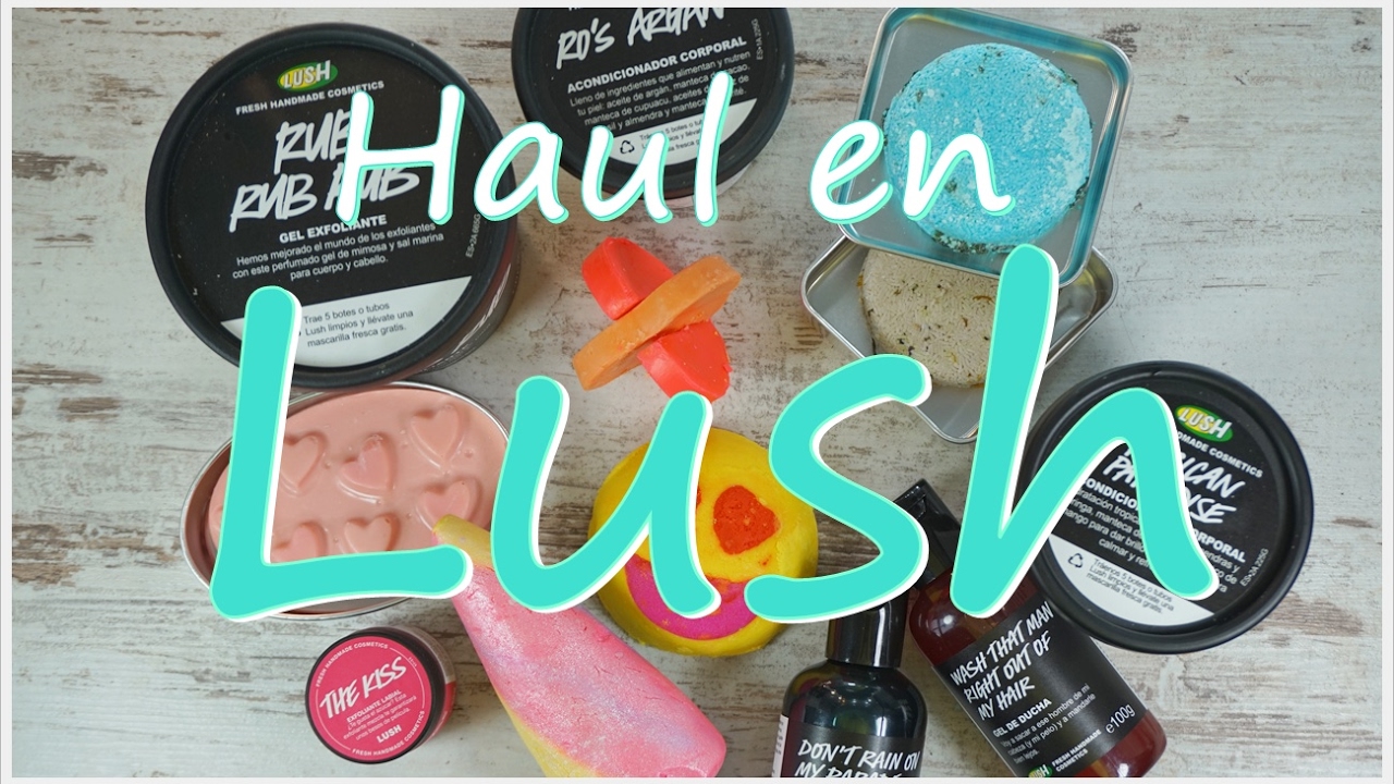Haul Lush // Compras Lush