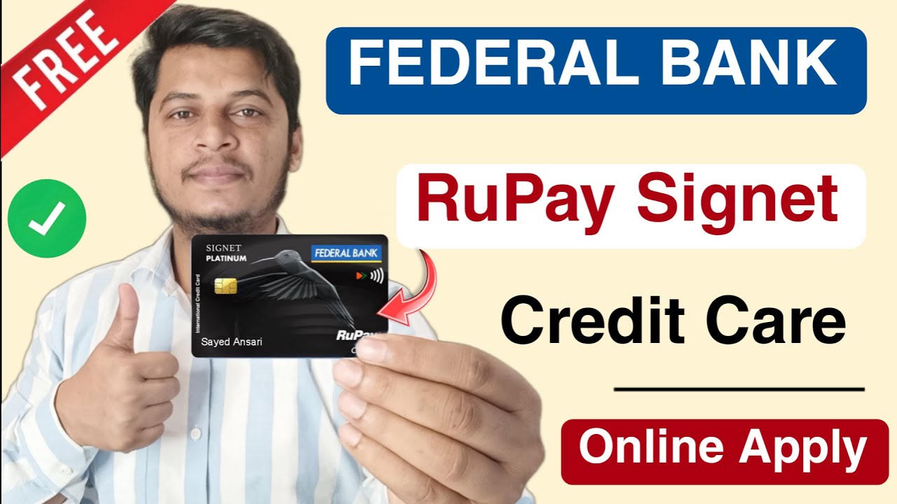 Federal Bank RuPay Signet Credit Card Online Apply 2024 | Lifetime Free Credit Card