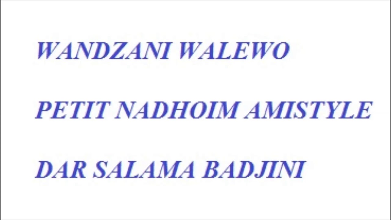 Wandzani Walewo Petit Nadhoim