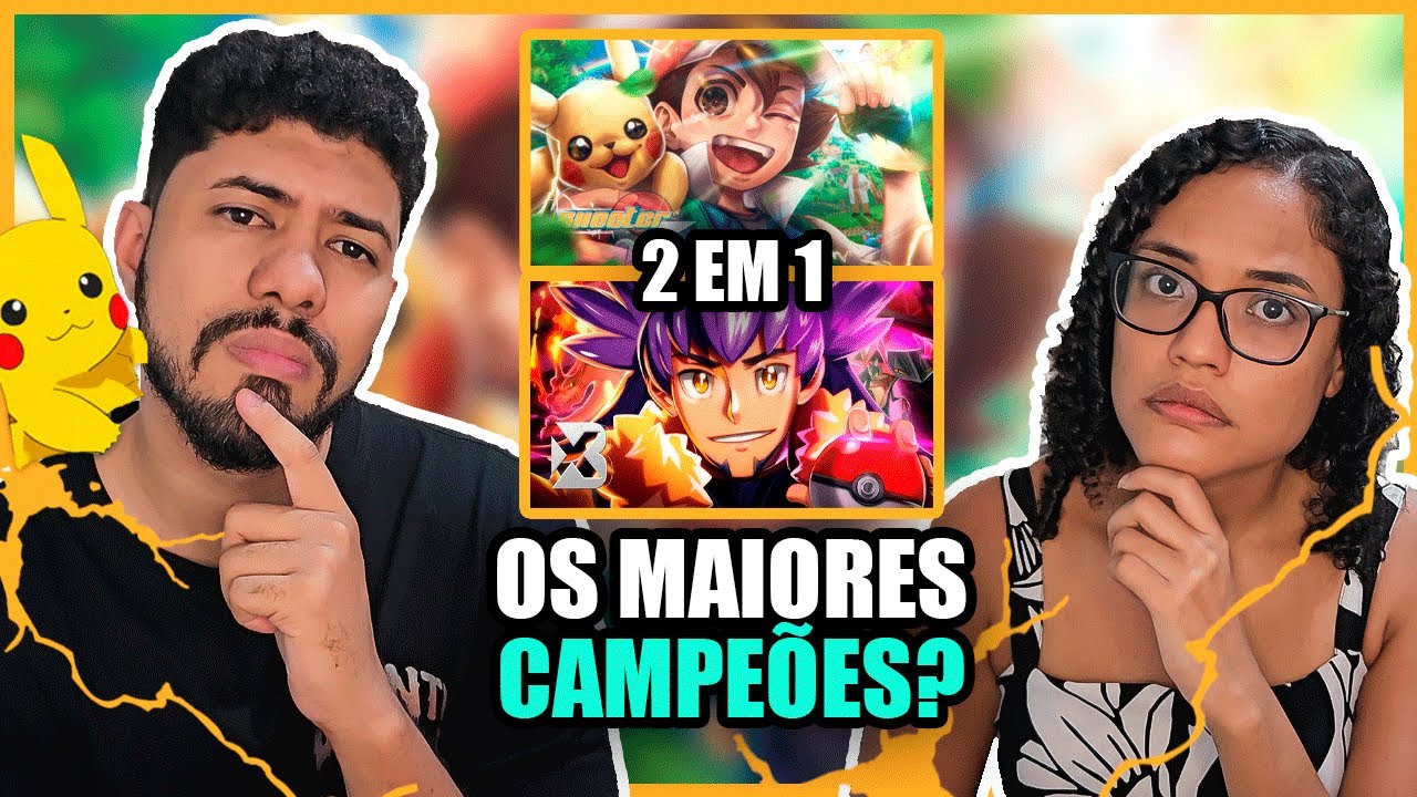 2 EM 1 - Shooter e Blxck - CAMPEÃO | Ash Ketchum e Hora do Campeão (Leon) - Pokémon