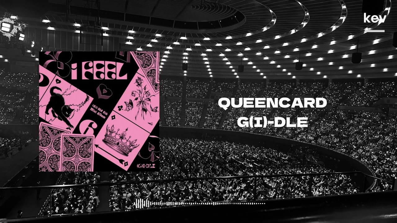 (G)I-DLE 'Queencard' but you are in an Empty Arena 🎶