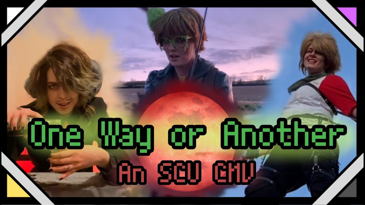 One Way or Another || An SCU CMV
