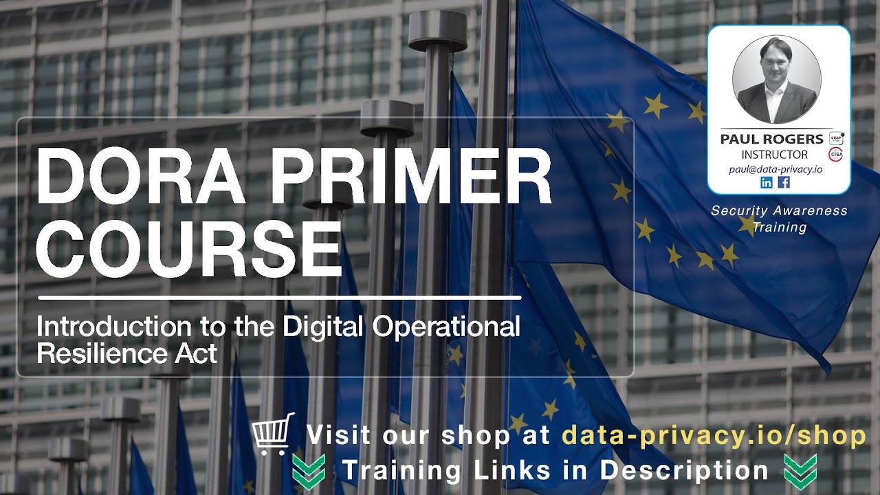 DORA Regulation Free Full Training Course
