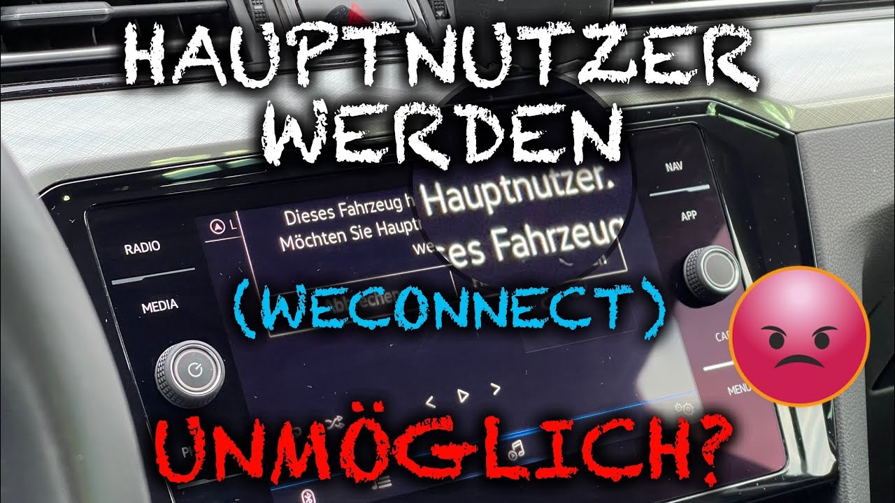 VW will nicht dass wir Hauptnutzer werden - WeConnect Nutzung nicht möglich