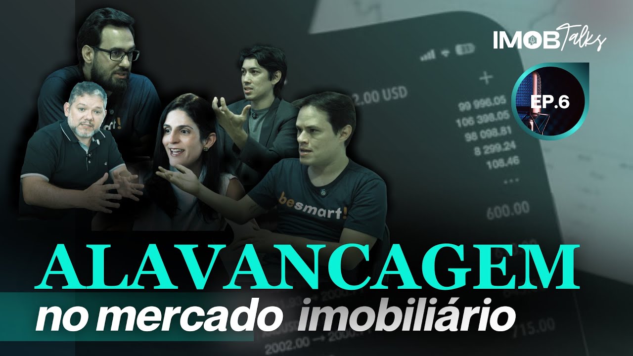 🎙️ EP.006 | Alavancagem de Imóveis: Vale a Pena em 2025? Veja os Segredos!
